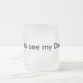 Voulez voir mon dragon ? Tasse drôle Musthave (Centre)