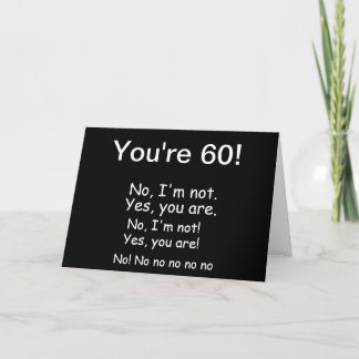 Vous avez 60 ans Carte Anniversaire