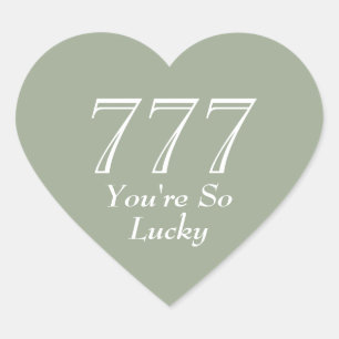Vous avez beaucoup de chance 777 Autocollants coeu