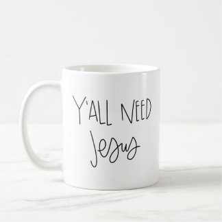 Vous avez besoin de la tasse de Jésus