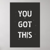 VOUS AVEZ CETTE Affiche Motivationnelle Noir & Bla (Devant)