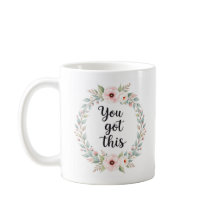 Vous Avez Cette - Mug Florale Motivationnelle