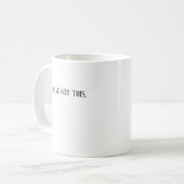 Vous avez cette Mug Motivative (Devant gauche)
