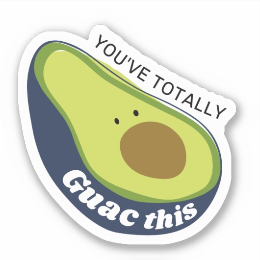 Vous avez entièrement Guac ce sticker Vinyl (Devant)