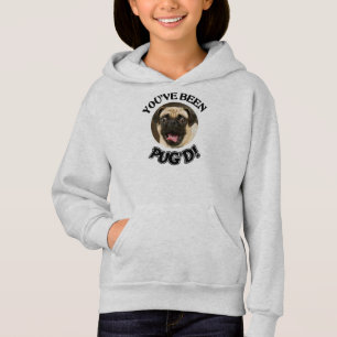 VOUS AVEZ ÉTÉ PUG'D ! - LE SWEAT - SHIRT À CAPU