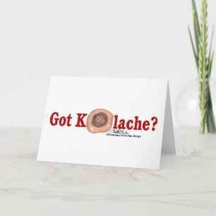 Vous avez la carte Kolache ?