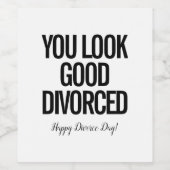 Vous Avez L'Air Bon Vin Divorcé Étiquette (Étiquettes simples)
