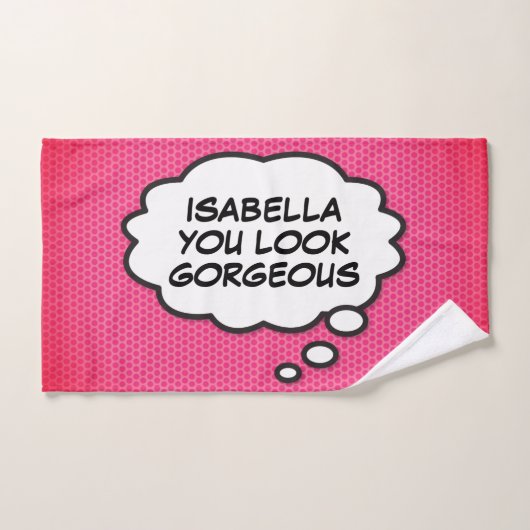 VOUS AVEZ L'AIR GORGEOUS Think Bubble Fun Comic Bo (Serviette à main)