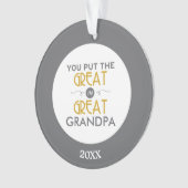 Vous avez mis le grand dans le grand grand-papa (devant)