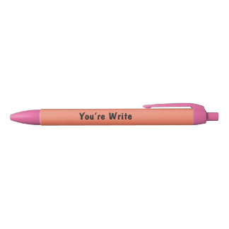 Vous avez raison/écrire un stylo