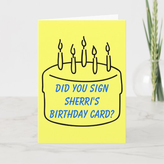 Vous avez signé la carte d'anniversaire de Sherri (Devant)