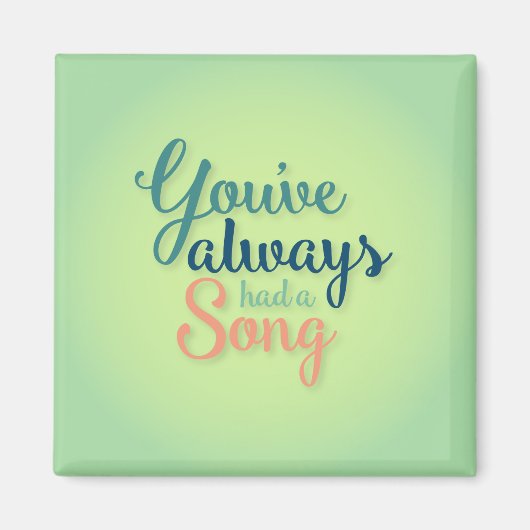 Vous avez toujours eu un aimant de chanson (Devant)