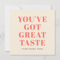 Vous avez un grand goût carte de remerciements