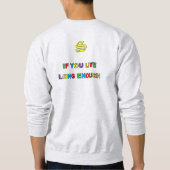 VOUS AVEZ UN VIEUX Sweatshirt (Dos)