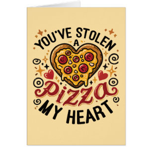 Vous avez volé une pizza Mon coeur - Amoureux de l