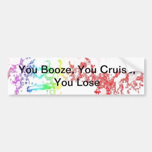 Vous Booze, Croisière, Vous Perdez Un Sticker De B (Devant)