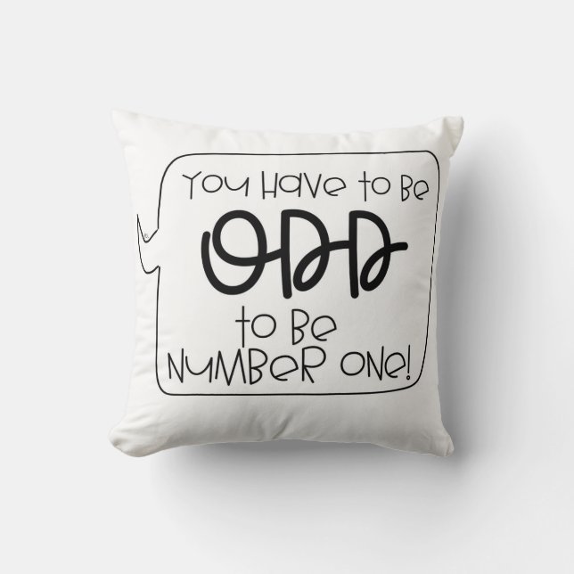 VOUS DEVEZ ÊTRE IMPAIRS POUR ÊTRE COUSSIN DE (Recto)