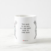 Vous devez sortir…. Tasse de café d'USCG (Centre)