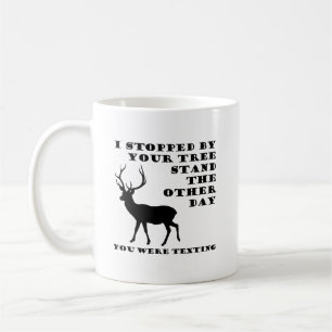 Vous Envoyiez des Textos Drôle de Chasse Mug