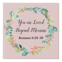 Vous Êtes Aimé Au-Delà De La Mesure Toile Rose Art