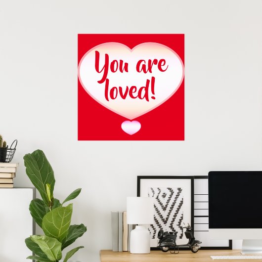 Vous êtes aimés ! Affiche (Bureau à domicile)