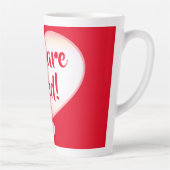 Vous êtes aimés ! Tasse latte (Droite)