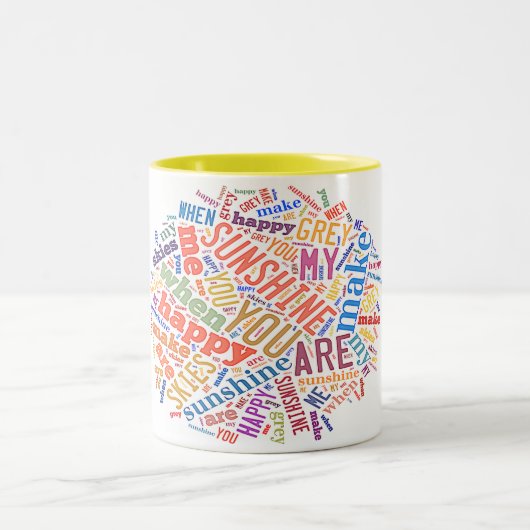 "Vous êtes art de mot de mon soleil" sur la tasse (Centre)