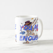 Vous êtes assez Mug (Devant droit)