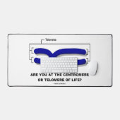 Vous Êtes Au Centromère Ou À La Telomère De La Vie (Clavier et souris)