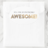 Vous Êtes Des Stickers Incroyablement Géniaux (Sac)