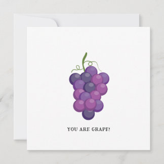 Vous Êtes Du Raisin - Drôle Carte De Voeux Raisin