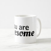 "Vous êtes génial" Mug (Devant droit)