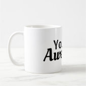 "Vous êtes génial" Mug (Gauche)