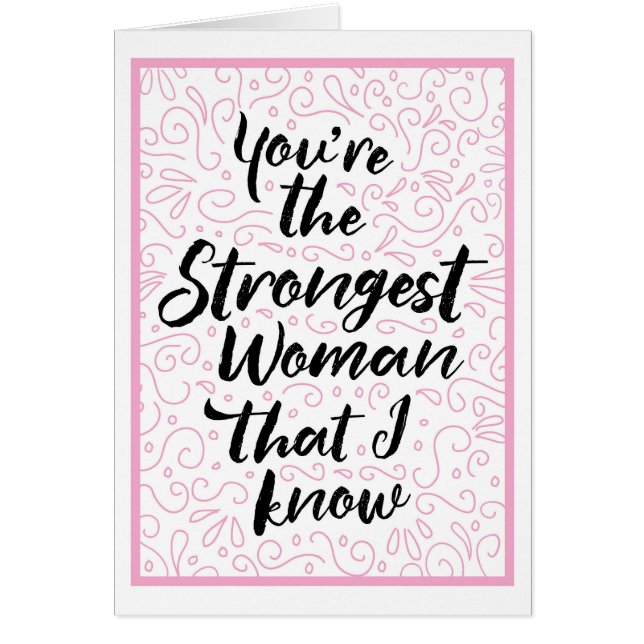 Vous êtes la femme la plus forte que je connaisse (Devant)