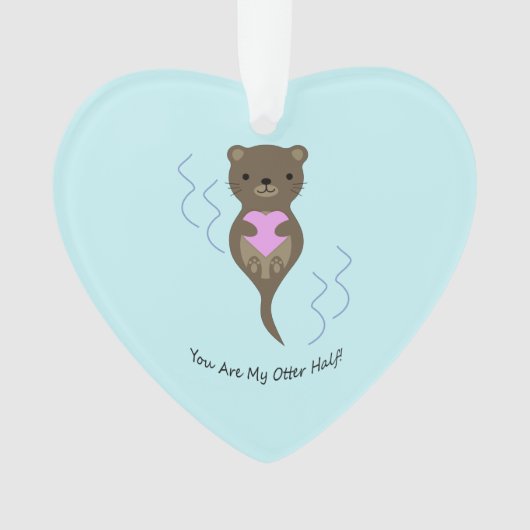 Vous êtes la moitié de mon Otter (devant)