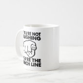 Vous êtes la Punchline Funny Mug (Devant gauche)