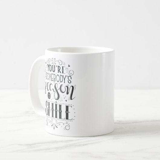 Vous êtes la raison de quelqu'un de sourire Mug (Devant gauche)