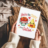 Vous êtes les chips à ma salsa Carte de la Saint-V