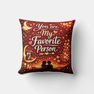Vous êtes ma personne préférée Coussin de jet en c