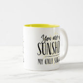 Vous êtes ma tasse de café de tasse de soleil (Devant droit)