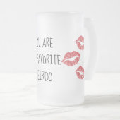 Vous êtes ma tasse préférée de baisers de weirdo (Devant droit)