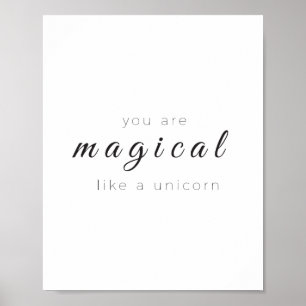 Vous Êtes Magique Comme Un Poster Unicorn, Art Mod