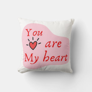 Vous êtes mon cœur Coussin décoratif romantique