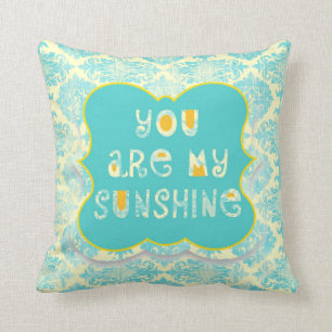 Vous êtes mon Coussin Sunshine