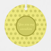 Vous Êtes Mon Ornement De Noël Sunshine Polka Dot (Recto)