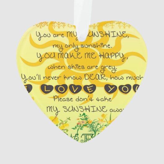 Vous êtes mon soleil avec des fleurs en jaune (dos)