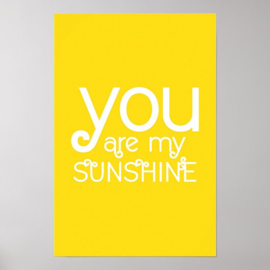 Vous êtes mon Sunshine Citation Poster Jaune (Devant)