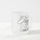 Vous Êtes Mon Sunshine Frosted Glass Mug (Devant droit)