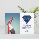 Vous êtes mon Superhero papa Carte photo de Fête d (Debout devant)