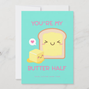 Vous êtes My Butter Half - jolie carte de jeu
